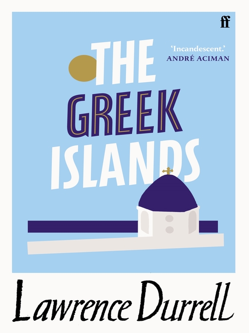 Title details for The Greek Islands by Lawrence Durrell - Available